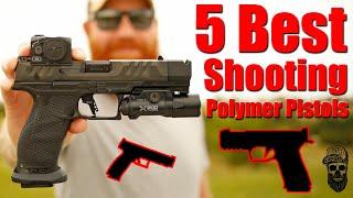 5 Best Shooting Polymer Pistols