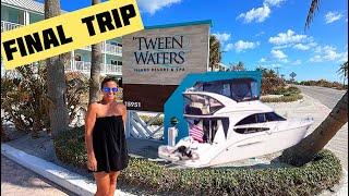 ‘Tween Waters Resort - Last Trip of Happy Ours