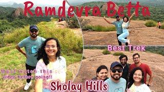 RAMADEVRA BETTA | SHOLAY HILLS Ramanagara | EASY TREK near Bangalore| Places to Visit Near Bangalore