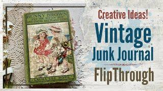 Inspiring Ideas from a Vintage Junk Journal   (SOLD)