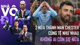 Cặp đôi cùng lùi thành Manchester, đối thủ nào cũng rất hưng phấn | Nhà vô địch