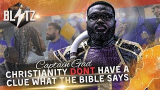 CHRISTIANITY DON’T HAVE A CLUE WHAT THE BIBLE SAYS