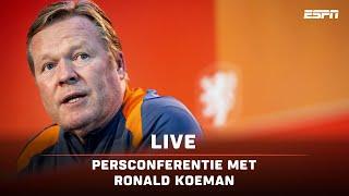  Ronald Koeman & Bart Verbruggen richting duel met Hongarije  | Persconferentie Nations League