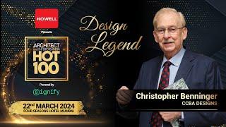 Architect and Interiors India Hot 100 - Design Legend: Christopher Benninger