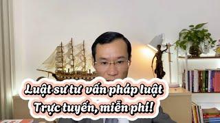 Luật sư Mạnh Tuấn tư vấn pháp luật trực tuyến miễn phí