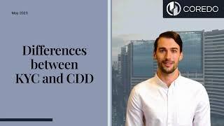 "KYC vs CDD: Decoding the Differences in Banking Compliance Procedures