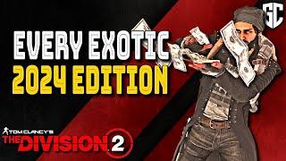 Every Exotic in The Division 2 and How to Get Them | 2024 Edition