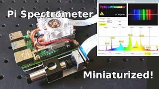 How to build a MINIATURE Spectrometer  for the Raspberry Pi