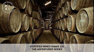 Christmas Special - Fortified Wines (Adventurer Series)