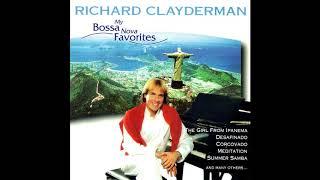 Richard Clayderman - My Bossa Nova Favorites