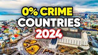 10 Safest Countries in the World 2024