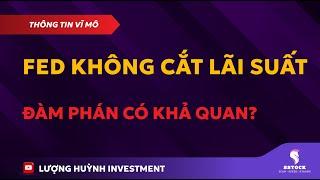 FED không giảm lãi suất | Đầu tư chứng khoán | Chứng khoán hôm nay | Nhận định thị trường