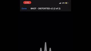 $NOT - DISTORTED v2 (Snippet 9/14/22)