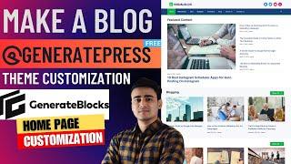 How to Create a Blog in WordPress | GeneratePress Theme Customization | Generateblocks |  Hostinger