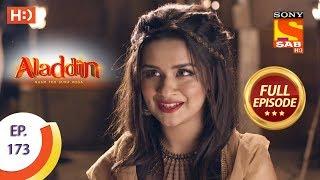 Aladdin - Ep 173 - Full Episode - 15th April, 2019