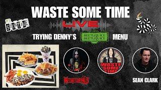 Tasting Entire Beetlejuice Menu LIVE from Denny’s w/ Wednesday 13 & Sean Clark