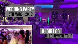 DJ Gig Log: Wedding Party with DJ Equipment Tour DJ Setup and Real Wedding Dancing