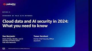 AWS re:Inforce 2024 - Cloud data and AI security in 2024: What you need to know (DAP202-S)