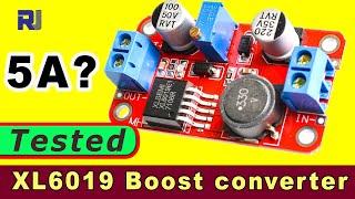 Review of XL6019 Boost converter module - Robojax