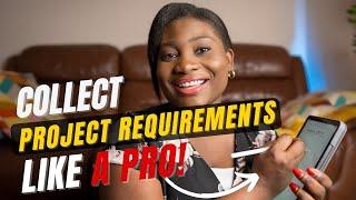 How to Collect Requirements for Projects with Examples | Project Management Tools & Techniques