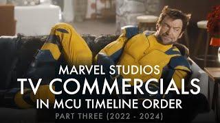 Every commercial set in the Marvel Cinematic Universe in timeline order (Part three: 2022 - 2024)