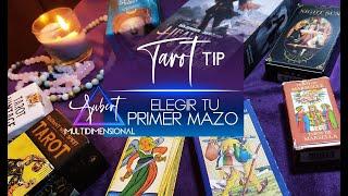 Tarot Tip: Elegir tu primer mazo