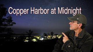 Copper Harbor at Midnight