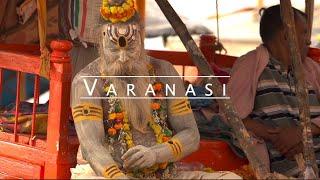 WELCOME TO VARANASI - [CINEMATIC TRAVEL FILM]