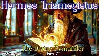 (vertical)The Secrets of Hermes Trismegistus and the Dragon of Light (Book 5-7)!  Part  7