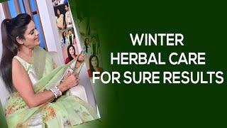 Winter herbal care for sure results | PAYAL SINHA