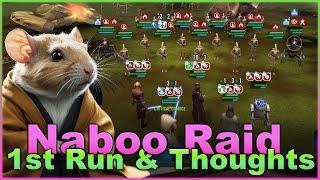 Naboo Raid  - Thoughts on my 1st Run and Testing - It's pretty, but time consuming… for now - SWGOH