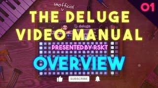 The Deluge Video Manual 01 - Overview