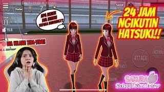 24 JAM NGIKUTIN HATSUKI SI HANTU KEP4LA BUNTUNG!! SAKURA SCHOOL SIMULATOR INDONESIA - Part 47