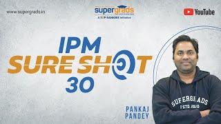 Sureshot 30 Batch | IPM Coaching | Selection Test On 6th June | Register Now Link In Description