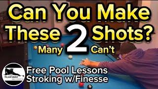 Finesse stroke-shot drill (free Pool lessons)