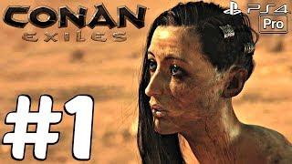 Conan Exiles - Gameplay Walkthrough Part 1 - Prologue (Full Game) PS4 PRO