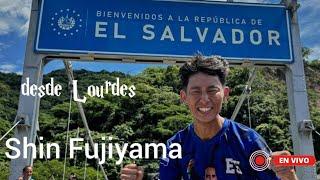 En vivo SHIN FIJIYAMA desde Lourdes Colon #elsalvador 