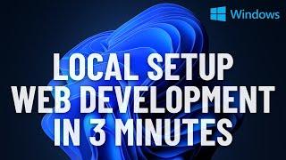 Easiest Windows Development Setup - WordPress, Laravel, NodeJS in 3 minutes