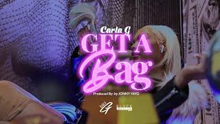 Carla G. - "Get A Bag" (Official Music Video) Shot by @jarrelllucas23466456