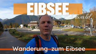 Wanderung von Ehrwald/Tirol zum Eibsee - über die Hochthörle Hütte - wunderschöne Wanderung