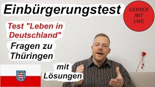 Test „Leben in Deutschland“ Prüfungstraining – 046 – Fragen zum Freistaat Thüringen