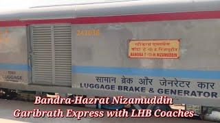 Bandra Garib Rath Express with New LHB Coaches Arrived at Hazrat Nizamuddin Railway Station