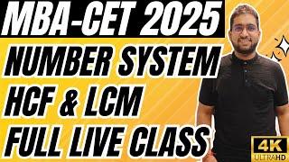 MBA CET 2025 Preparation : Number System - HCF & LCM Full Class | Basics To CET Level