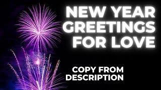 New Year Greetings for Love: Sweet & Funny Messages for Your Special Someone