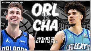 Orlando Magic vs Charlotte Hornets Full Game Highlights | Nov 25 | 2025 NBA Season