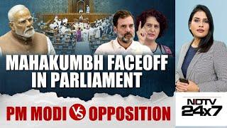 MahaKumbh 2025 | Mahakumbh Faceoff In Parliament: PM Modi Vs Opposition