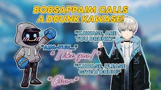 [ENG SUB] BobSappAim calls a drunk Kawase! [CR/KNR/BobSappAim/かわせ/Kawase]