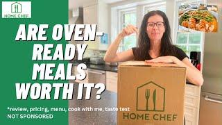 Are Home Chef Oven Ready Meals Worth It?  Not Sponsored | Home Chef Review, Cook With Me, Taste Test