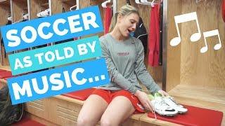 Soccer As Told By Music