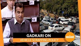 Vehicle scrapping policy: Nitin Gadkari lists tax incentives, benefits for EV